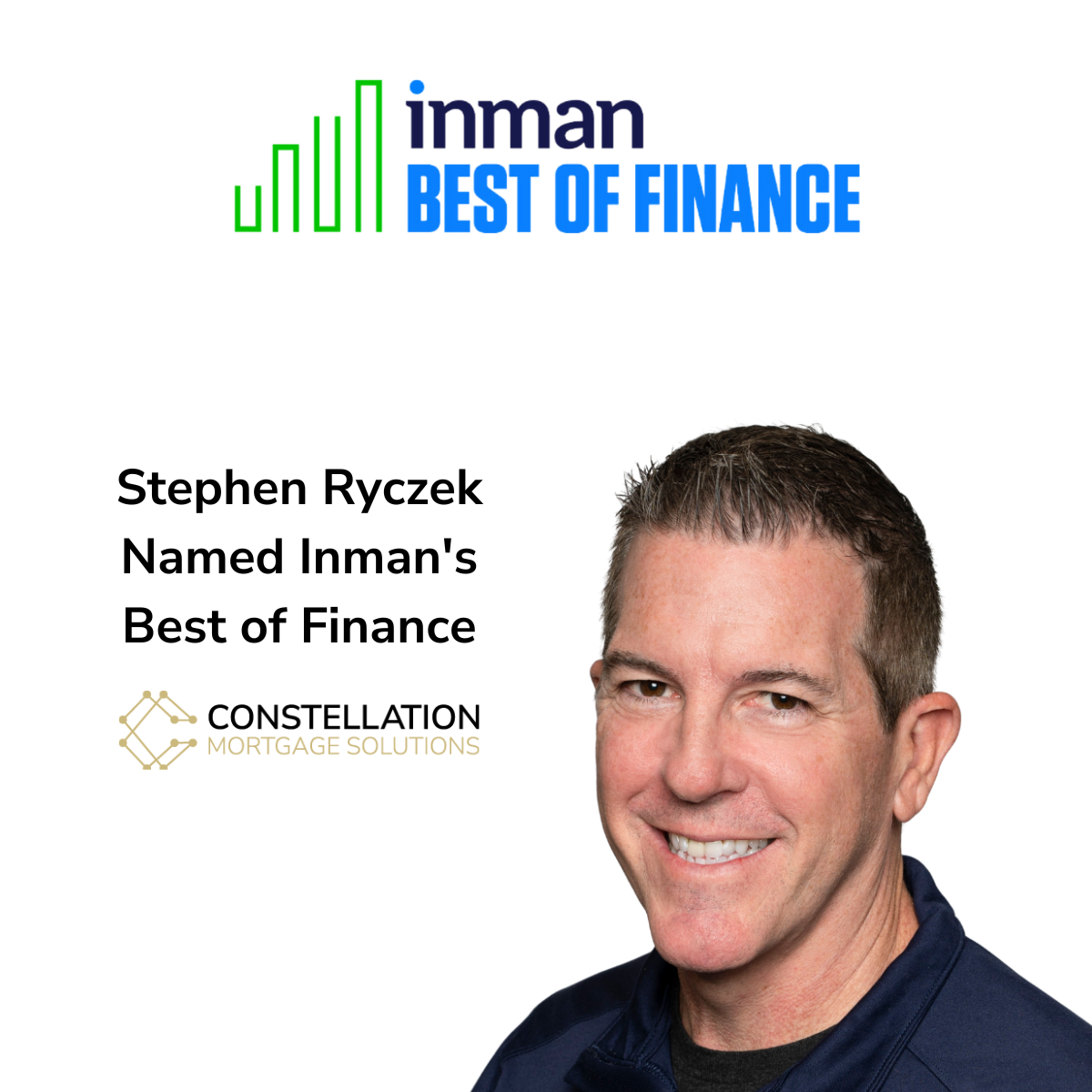 Stephen Ryczek, President, Constellation Mortgage Solutions